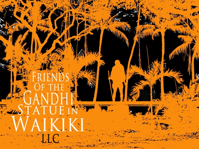 Friends of the Gandhi Status in Waikiki